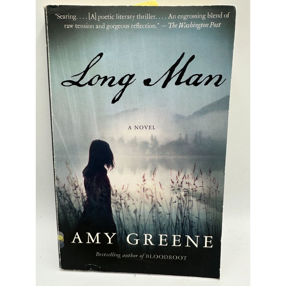 Long Man Amy Greene 2014 Paperback First Vintage Contemporaries Historical